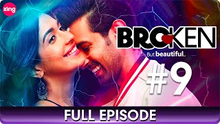 Broken But Beautiful  Season 2  Romantic Thriller  Ep 9  Vikrant Massey Anuja Joshi  Zing [upl. by Zetes]