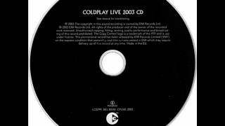 Coldplay  12 Amsterdam Live 2003 [upl. by Rubetta]