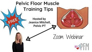 Pelvic Floor Muscle Training Tips [upl. by Shabbir]