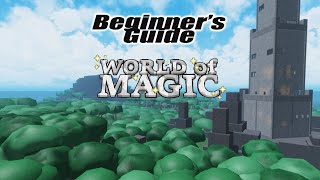 Beginners Guide World of Magic everything you need to know [upl. by Pallaton]