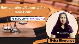 How to make a Memorial for Moot Court  Law Paper 2  NTAUGC NET  Neha Bhuraney [upl. by Atnohs]