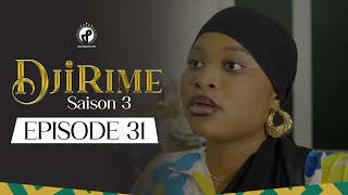 Série  Djirime  Saison 3  Episode 31 [upl. by Julius482]