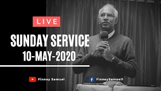 Sunday Service  10May2020  by Pst Finney Samuel [upl. by Aser5]