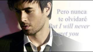 Enrique Iglesias Nunca Te Olvidar Lyrics Spanish amp English [upl. by Mercer322]