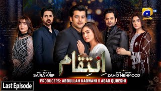 Inteqam  Last Episode  24th March 2022  HAR PAL GEO [upl. by Akcinat]