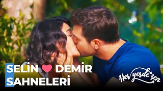 Selin 💘 Demir Romantik Anlar  Her Yerde Sen Özel Sahneler [upl. by Schoening]