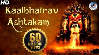 quotKalabhairava Ashtakamquot With Lyrics  Sacred Chants of Kala Bhairava Stotram [upl. by Ewnihc]