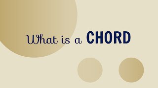 What are Chords [upl. by Tertius]