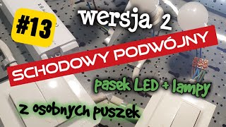 Łączniki 13 Łącznik schodowy podwójny część 2 pasek LED z pierwszej a lampy z drugiej puszki [upl. by Nwahsyar]