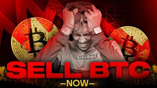 SELL ALL YOUR BITCOIN NOW [upl. by Marb93]