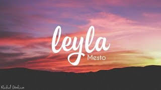 Mesto  Leyla Lyrics [upl. by Nagar182]