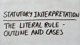 ALevel LAW OCR PAPER 2  SOL LITERAL RULE OF STATUTORY INTERPRETATION [upl. by Mcneely]