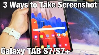 Galaxy TAB S7S7 How to Take Screenshot 3 Ways [upl. by Schaefer]