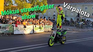 Herceg Balázs quotMókusquot streetfighter show Várpalota 20230810 [upl. by Lavelle]