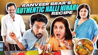 Ranveer Brars Delicious Mutton Nihari with Farah  FarahKhanK [upl. by Ahsocin]