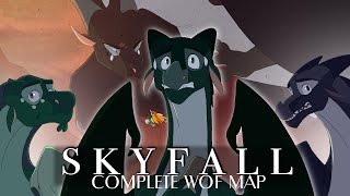 SKYFALL  Complete Wings of Fire MAP [upl. by Achilles691]