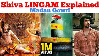 Shiva Lingam Explained  Tamil  Madan Gowri  MG [upl. by Isleana]