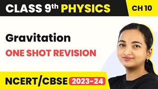 Gravitation  One Shot Revision  Class 9 Physics Chapter 10 202223 [upl. by Aitnohs]