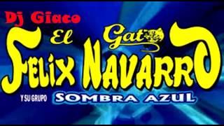 MIX SOMBRA AZUL  DJ GIAkO [upl. by Brod]