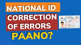 PHILIPPINE NATIONAL ID MGA MALI SA NATIONAL ID PAANO BABAGUHIN [upl. by Maryanna]