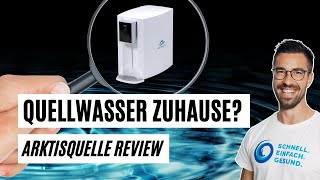 Arktisquelle Wasserfilter Review und Test 💧 Was taugt das Gerät [upl. by Ellainad]