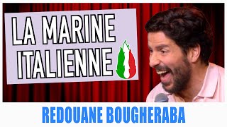 LA MARINE ITALIENNE  REDOUANE BOUGHERABA [upl. by Nafis]