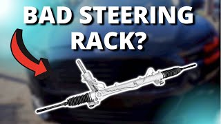 SYMPTOMS OF A BAD STEERING RACK [upl. by Hajar]