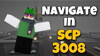 Navigation Guide In Roblox SCP 3008 [upl. by Vickey527]