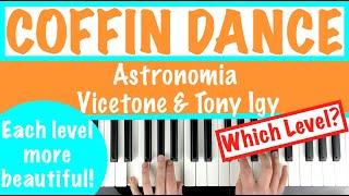 How to play COFFIN DANCE Astronomia Easy to Beautiful Piano Tutorial [upl. by Ellissa]