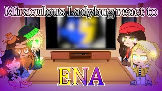 Miraculous Ladybug reacts to Ena ✧ part 1 ✧ gacha club ✧ mlb [upl. by Ecyob]