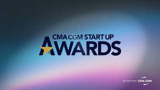 CMA CGM STARTUP AWARDS [upl. by Hazaki]