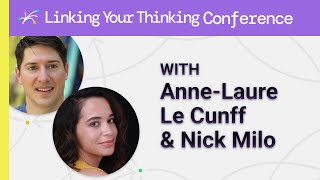 Anne Laure Le Cunff amp Nick Milo How can we do Combinational Creativity [upl. by Amati]