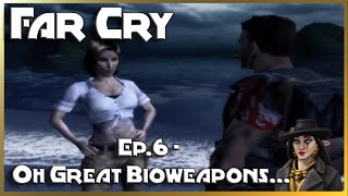 Far Cry Ep6  Oh Great Bioweapons [upl. by Minoru]