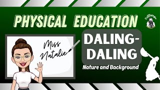 DALINGDALING Nature and Background PE  PHYSICAL EDUCATION [upl. by Schlenger937]