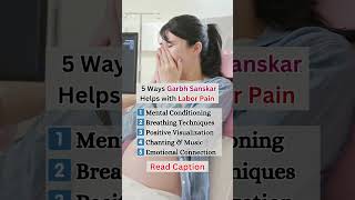 5 Ways Garbh Sanskar Helps with Labor Pain pregnancy tips labourpain viralvideo [upl. by Babette318]