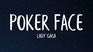 Lady Gaga  Poker Face Lyrics [upl. by Dov]