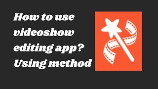 How to use videoshow app   Videoshow editing app using method  sobia’s world [upl. by Leizar]