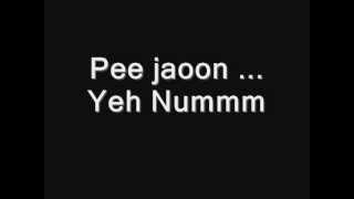 Pee Jaun  lyrics [upl. by Naibaf]