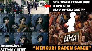 Mencuri Raden Saleh Rekomendasi Film [upl. by Browne]