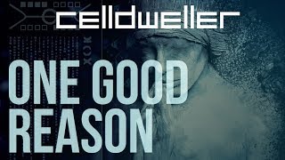 Celldweller  One Good Reason [upl. by Leeanne756]