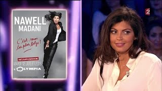 Nawell Madani  On nest pas couché 11 juin 2016 ONPC [upl. by Ledniahs]