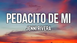 JenniRiveraOficial  Pedacito de Mi LetraLyrics  Quiero Pedirte hoy mamá [upl. by Lamori]