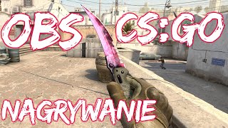 CSGO PRZECHWYTYWANIE W OBS  STREAMOWANIE [upl. by Dorcas]