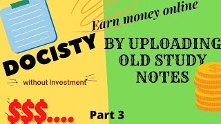 DocsityEarn money by uploading old study notes Part 3 [upl. by Grange]