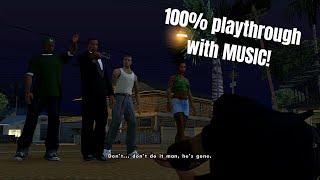 GTA San Andreas 100 With MUSIC amp extra tasks Part 3 [upl. by Mccafferty160]