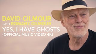 David Gilmour with Romany Gilmour  Yes I Have Ghosts Official Music Video 4K [upl. by Sindee]