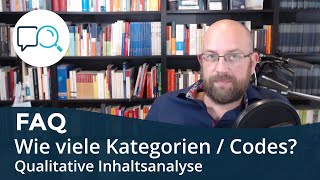 Qualitative Inhaltsanalyse  Wie viele Kategorien brauche ich [upl. by Yekram]