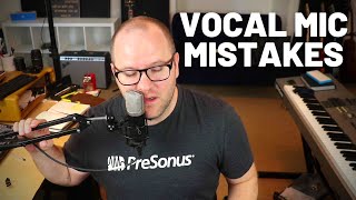 Two Vocal Mic Placement Mistakes [upl. by Inami]