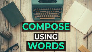 How To Compose Music Using Everyday Words [upl. by Ruon]