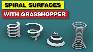 Grasshopper Tutorial  Spiral Surfaces [upl. by Ellehciram813]